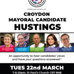 Poster design inviting people in thornton heath to their mayoral candidate hustings event on 22nd march 2022 at st. paul's church